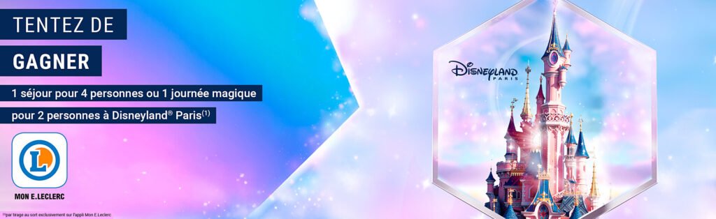 jeu-disneyland-leclerc Grand jeu Leclerc Disneyland Paris