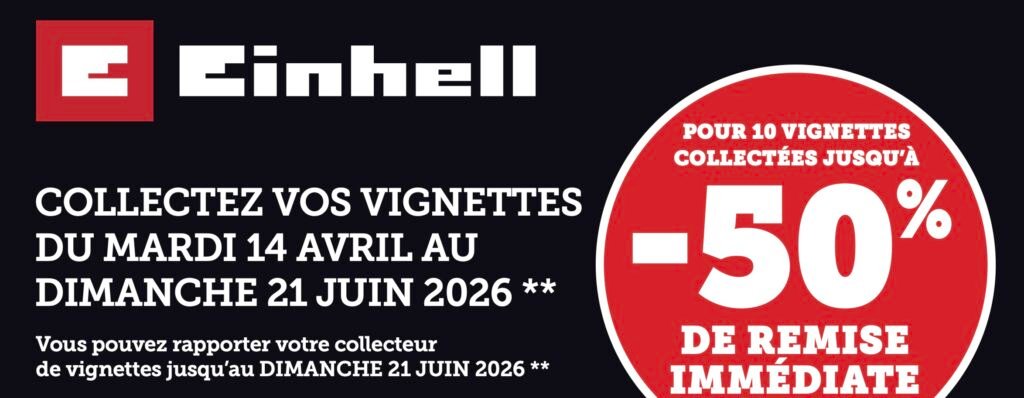 Vignettes bricolages Einhell chez Super U version 2026
