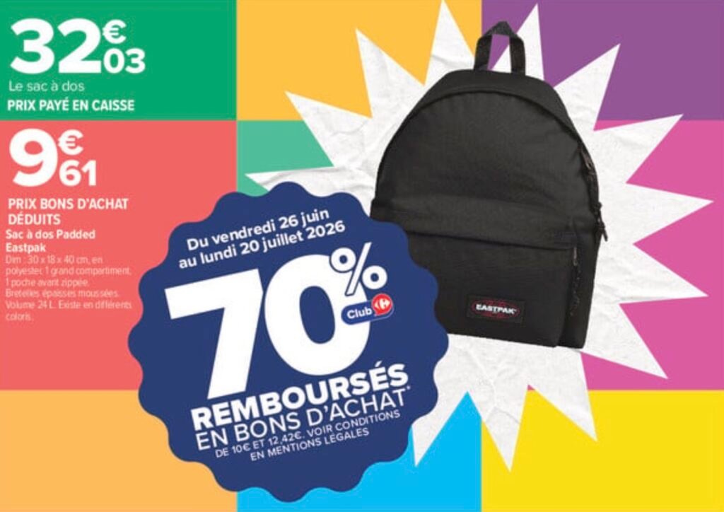 Promo Eastpak Carrefour 2026 Promo sac à dos Eastpak chez Carrefour pour la rentrée 2026