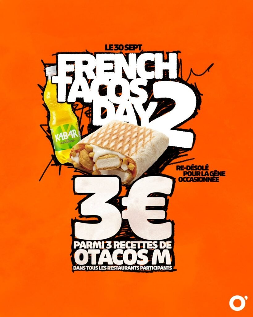 French Tacos Day 2026 French Tacos Day 2026 chez O'Tacos avec un tarif unique de 3 euros
